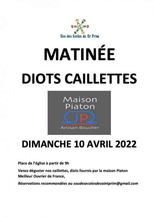 Matinée Diots Caillettes