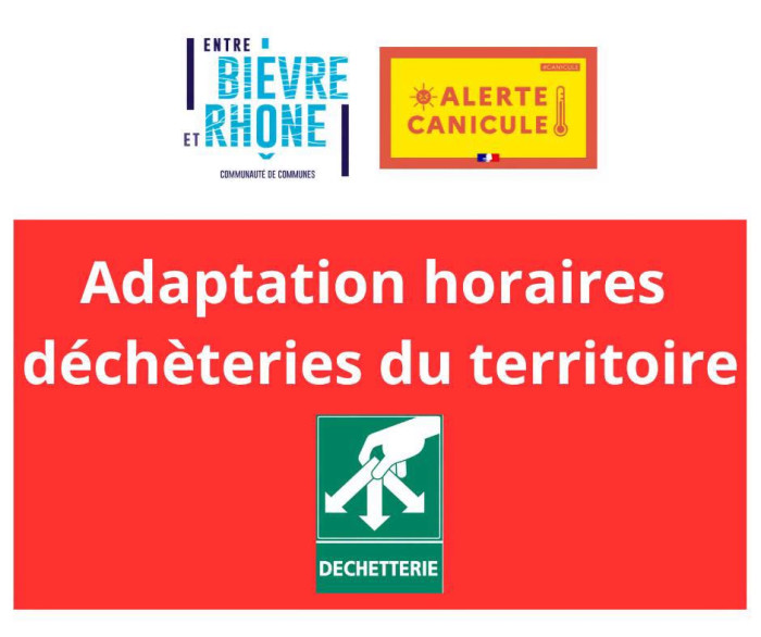 adaptation horaires déchèterie en raison de la canicule